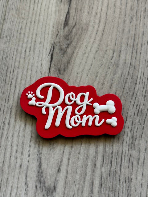 Dog Mom Magnet